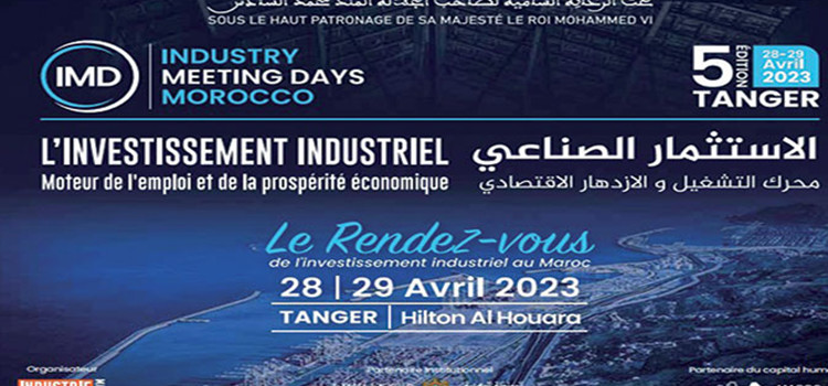 Industry Meeting Days 2023 : Près de 1.000 participants attendus à Tanger.