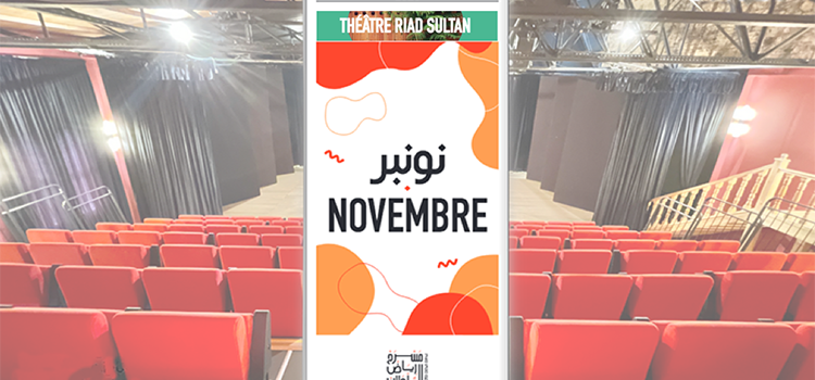 Programme de novembre 2025 au Théâtre Riad Sultan.