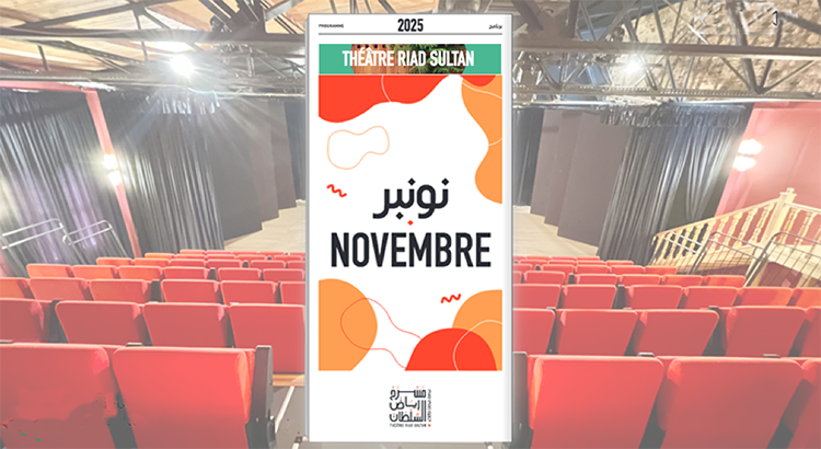 Programme de novembre 2025 au Théâtre Riad Sultan.