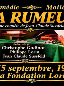 La Rumeur à la Fondation Lorin les 14 et 15 septembre.