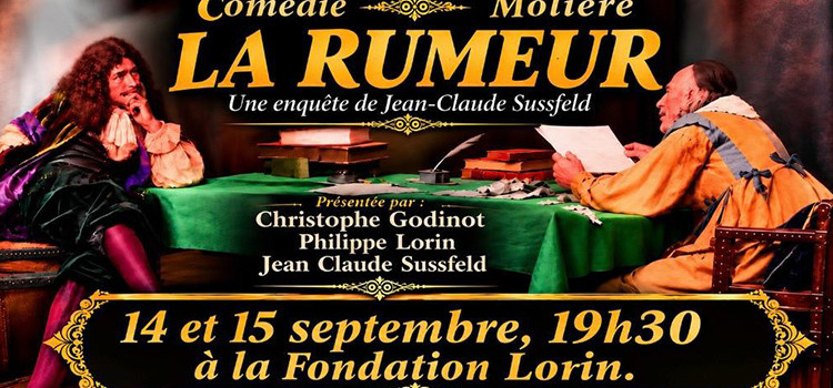 La Rumeur à la Fondation Lorin les 14 et 15 septembre. La Rumeur à la Fondation Lorin les 14 et 15 septembre.
